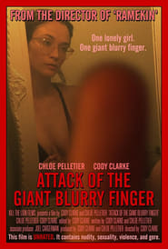 Poster Attack of the Giant Blurry Finger 2021