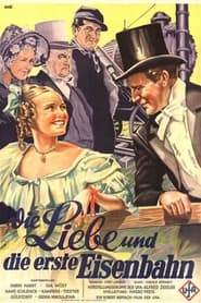 Poster Die Liebe und die erste Eisenbahn