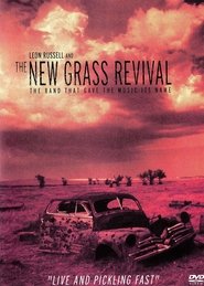 Poster Leon Russell And The New Grass Revival: Live And Pickling Fast 1980