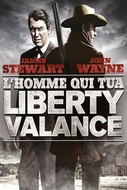 L'Homme qui tua Liberty Valance film en streaming