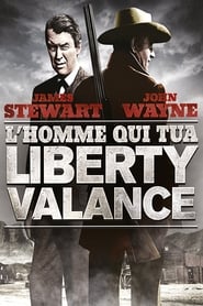 L'homme qui tua Liberty Valance film en streaming