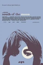 Poster South of the Moon 2008