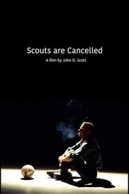 Scouts Are Cancelled (2007)