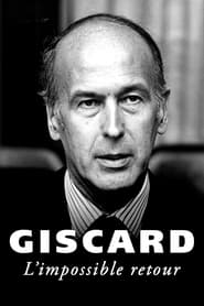Poster Giscard, l'impossible retour