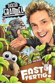 Poster Sascha Grammel - Fast Fertig! 2019