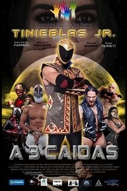Poster A Tres Caídas 2019