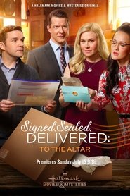 Signed, Sealed, Delivered: To the Altar movie