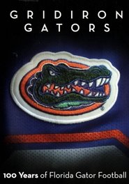 Poster Gridiron Gators - 100 Years of Florida Gator Football 2006