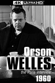 Orson Welles: The Paris Interview