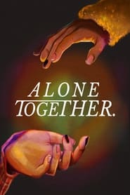 Alone Together (2021)