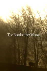 The Road to the Oxbow