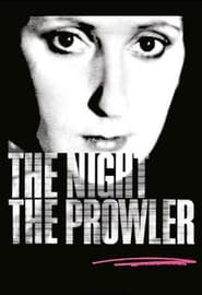 The Night, the Prowler (1978)