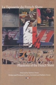 The Phantoms of the French Shore (2012)