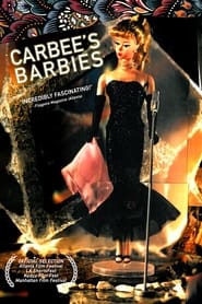 Carbee’s Barbies streaming