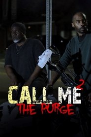 Call Me 2 The Purge streaming