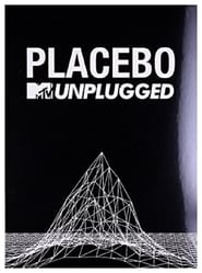 Poster Placebo: MTV Unplugged