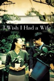 Poster I Wish I Had a Wife 2001