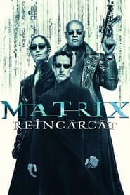 Matrix reîncărcat (2003)