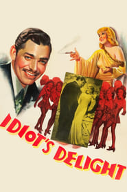 Idiot's Delight постер