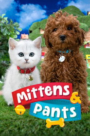 Mittens & Pants постер
