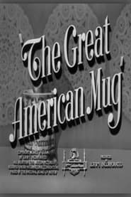The Great American Mug постер