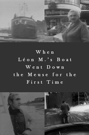 Poster When Léon M.’s Boat Went Down the Meuse for the First Time 1979