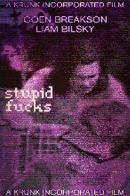 Stupid Fucks 2020 Stupid Fucks 2020