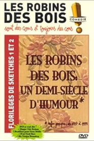 Poster Les Robins des Bois : un demi-siècle d'humour