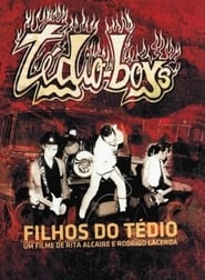 Poster Filhos do Tédio 2006
