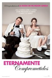 Eternamente comprometidos (2012) Cliver HD - Legal - ver Online & Descargar