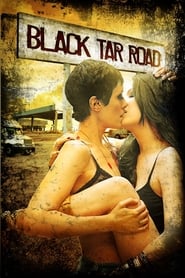 Black Tar Road постер