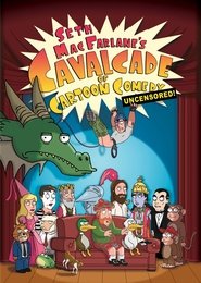 Seth MacFarlane’s Cavalcade of Cartoon Comedy