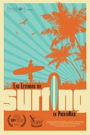 Poster Las leyendas del surfing en Puerto Rico
