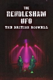 The Rendlesham UFO : The British Roswell