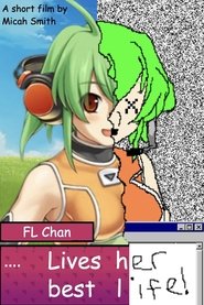 FL Chan Lives Her Best Life! (2021)