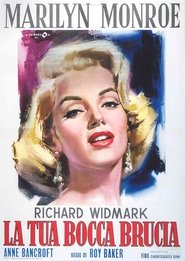La tua bocca brucia (1952) La tua bocca brucia (1952)