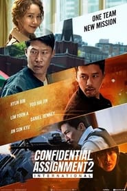 CONFIDENTIAL ASSIGNMENT 2 INTERNATIONAL (2022) คู่จารชน คนอึนมึน 2 พากย์ไทย