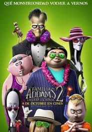 La familia Addams 2: La Gran Escapada Película Completa HD 1080p [MEGA] [LATINO] 2021