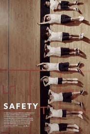 Full Cast of Safety