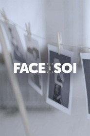 Face &agrave; soi (2018)