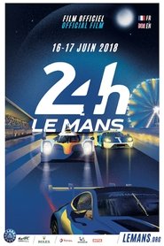 Poster Official movie 24 Hours of Le Mans 2018 2018