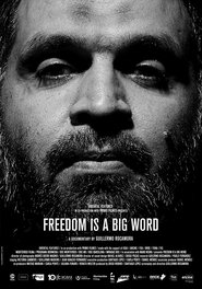 Poster Freedom is a Big Word 2018