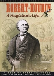 Robert-Houdin: A Magician's Life