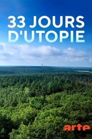 33 jours d'utopie