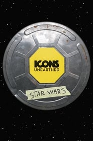 Icons Unearthed: Star Wars постер