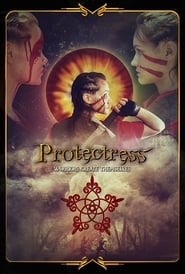 Regarder Protectress Film En Streaming  HD Gratuit Complet