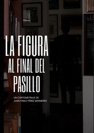 La figura al final del pasillo