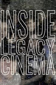 Poster Inside Legacy Cinema 2024