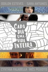 Poster Cada Dia Uma Vida Inteira 2015
