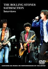 Poster The Rolling Stones: Satisfaction Interviews